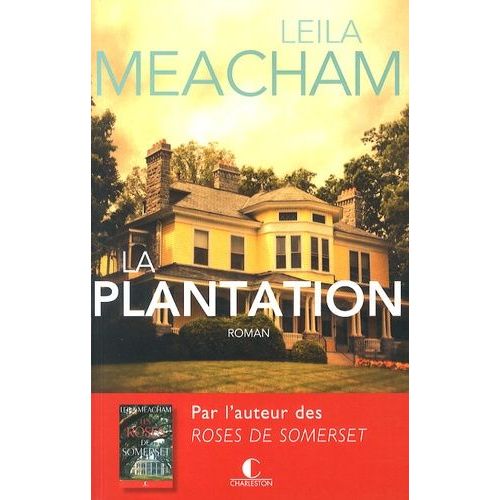 La Plantation    Format Grand Format 