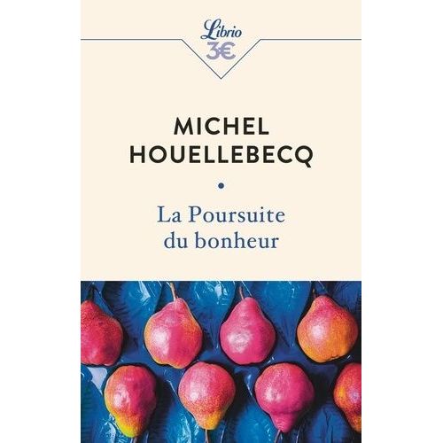 La Poursuite Du Bonheur    Format Poche 