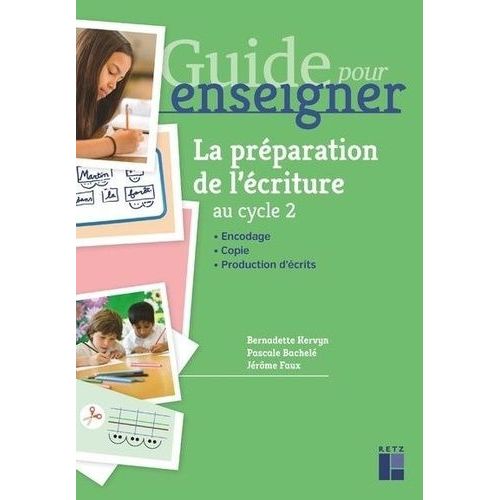 La Prparation De L'criture Au Cycle 2    Format Grand Format 