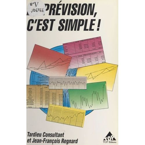 La Prvision, C'est Simple !  