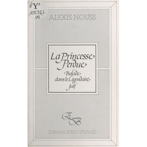 La Princesse Perdue : Balade Dans Le Lgendaire Juif  