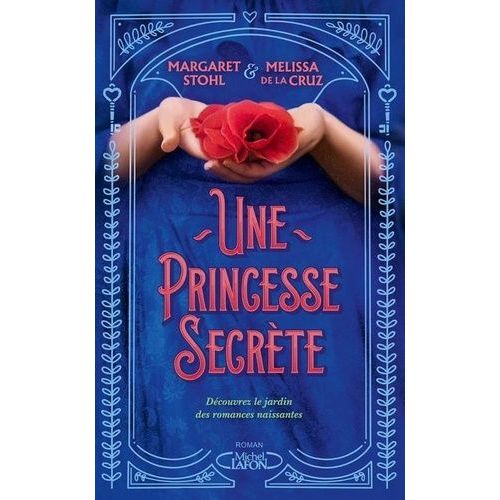 Une Princesse Secrte   de De la Cruz Melissa  Format Beau livre 