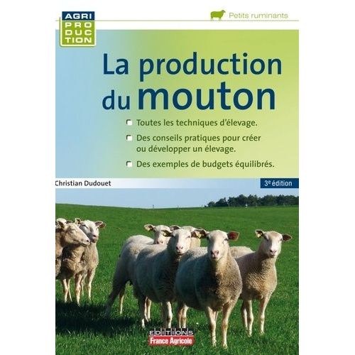 La Production Du Mouton    Format Broch 