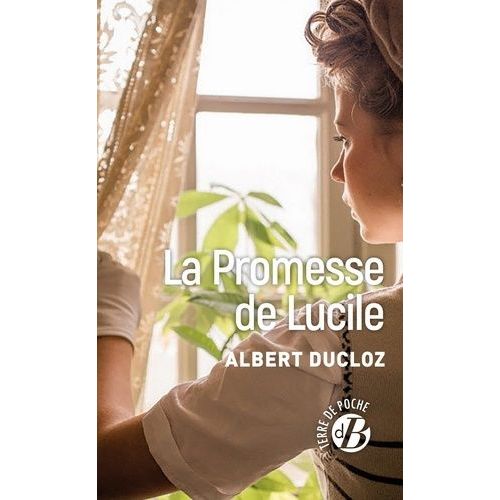 La Promesse De Lucile    Format Poche 