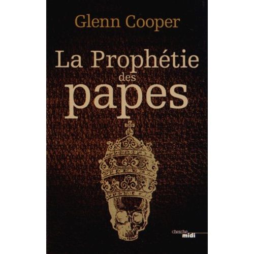 La Prophtie Des Papes    Format Grand Format 