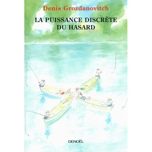 La Puissance Discrte Du Hasard  