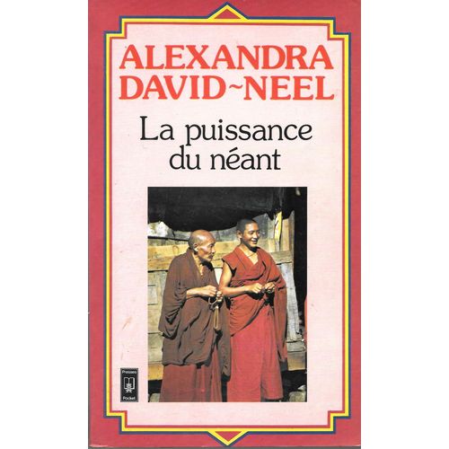 La Puissance Du Nant   de alexandra david-nel  Format Broch 
