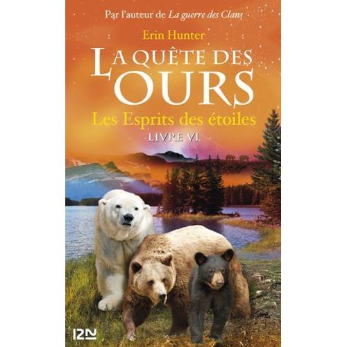 La Qute Des Ours - Tome 6 Les Esprits Des toiles  