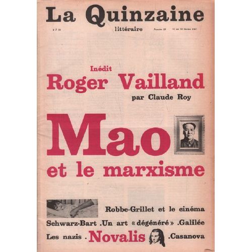 La Quinzaine Littraire N 22 / Roger Vailland Par Claude Roy-Mao Et Le Marxisme   de Collectif