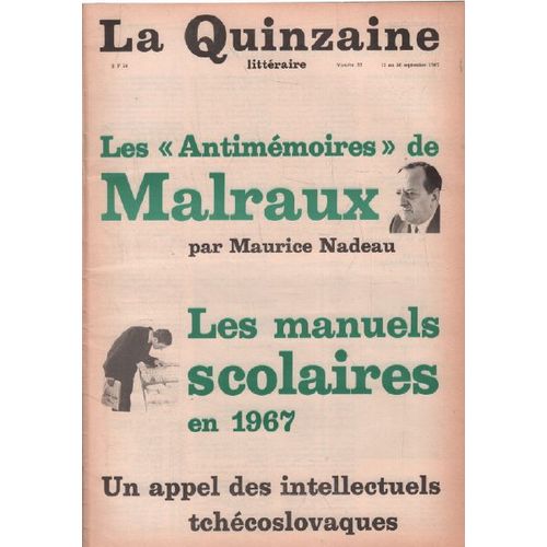 La Quinzaine Littraire N 35 / Les Antimmoires De Malraux Par Maurice Nadeau   de Collectif 