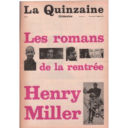 La Quinzaine Littraire N 36 / Le Roman De La Rentre -Henry Miller   de Collectif 