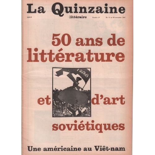 La Quinzaine Littraire N 39 / 50 Ans De Litterature Et D'art Sovietiques   de Collectif