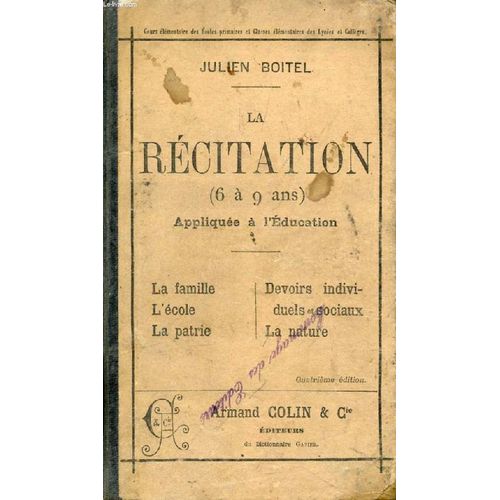 La Recitation (6-9 Ans) Appliquee A L'education, Cours Elementaire   de julien boitel  Format Reli 