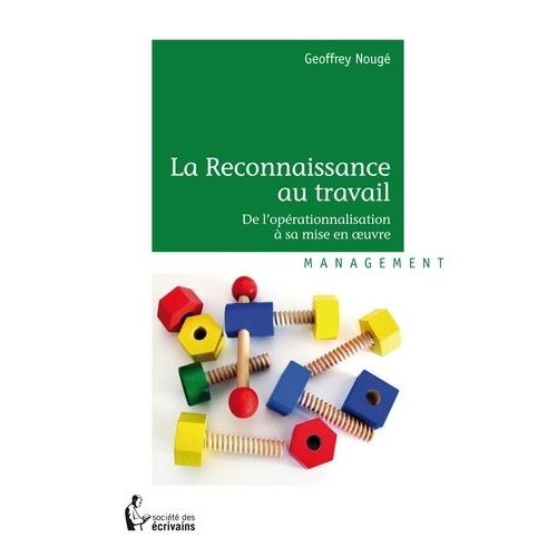 La Reconnaissance Au Travail    Format Broch 
