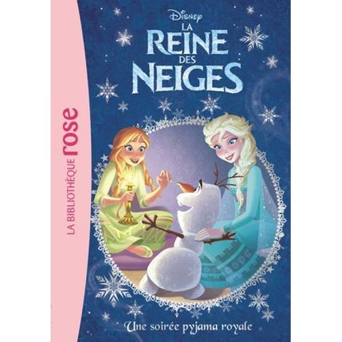 La Reine Des Neiges 25 - Une Soire-Pyjama Royale  