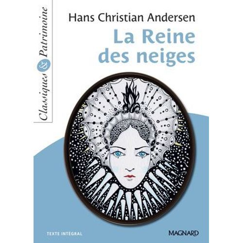 La Reine Des Neiges - Classiques Et Patrimoine  