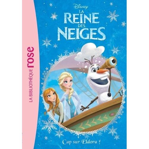 La Reine Des Neiges - Tome 10 - Cap Sur Eldora !    Format Poche 