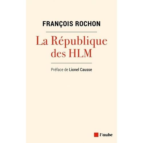 La Rpublique Des Hlm   de Rochon Franois  Format Beau livre 
