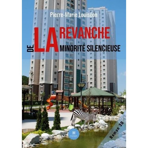 La Revanche De La Minorit Silencieuse    Format Grand Format 