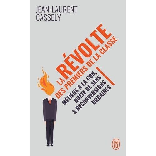 La Rvolte Des Premiers De La Classe    Format Poche 