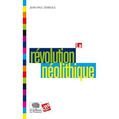 La Rvolution Nolithique  