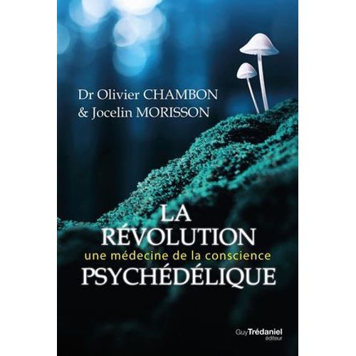 La Rvolution Psychdlique  