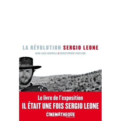 La Rvolution Sergio Leone    Format Beau livre 