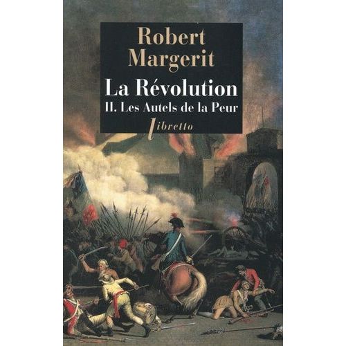 La Rvolution - Tome 2 - Les Autels De La Peur    Format Poche 