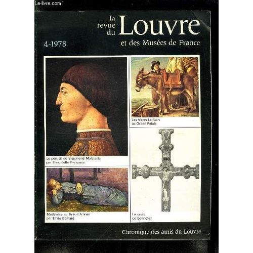 La Revue Du Louvre Et Des Muses De France N 4 - Trois Ttes De Sarapis Par Simone Besques, Six Triangles Sur Soie Indits De La Collection Paul Pelliot Par Robert Jera Bezard, Un Chapiteau En Marbre(...)   de Collectif 