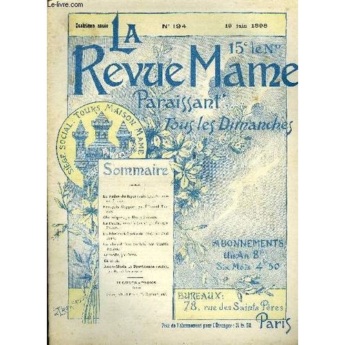 La Revue Mame N 194 - Le Judas Du Foyer (Suite) Par Antonio De Trueba, Francois Coppe Par Edouard Trogan, La Petite (Suite) Par Georges Pradel, Le Fabricant D Asticots (Fin) Par Paul Bory, Le Cheval(...)   de COLLECTIF 