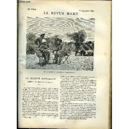 La Revue Mame N 259 - La Mission Marchand (Lettres D Un Membre De La Mission) (Suite) Par X, Le Masque De Fer Par Lo Claretie, La Peste De Florence Par Boccace, Un Habitant De La Mousse Par Henri(...)   de COLLECTIF 