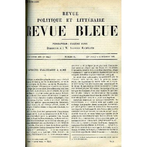 La Revue Politique Et Litteraire 8e Annee - 2e Semestre N14 - L'empereur D'allemagne A Rome Par Eugene Rendu, L'enfant Par Jeanne Mairet, Les Manuscrits De Victor Hugo Par Jules Tellier ...