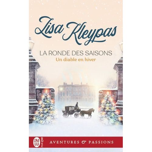 La Ronde Des Saisons - Tome 3 - Un Diable En Hiver    Format Poche 