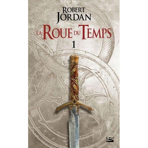 La Roue Du Temps Tome 1 - L'oeil Du Monde - Premire Partie   de robert jordan  Format Beau livre 