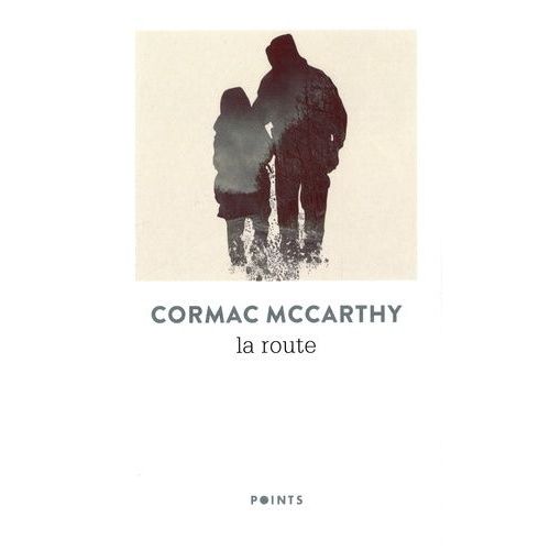 La Route   de McCarthy Cormac  Format Poche 
