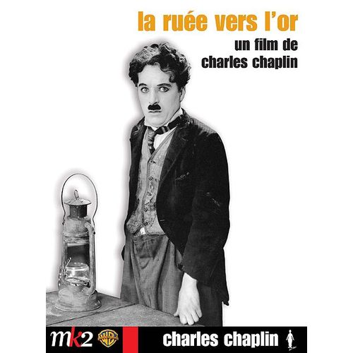 La Rue Vers L'or de Charlie Chaplin