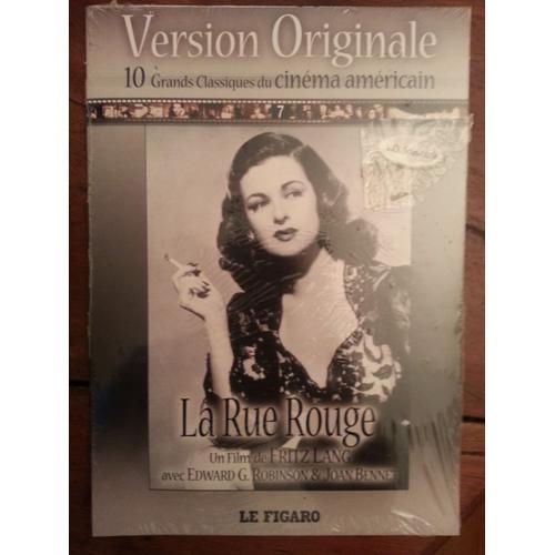 La Rue Rouge - Coll. 10 Grands Classiques Du Cinma Amricain - Le Figaro de Fritz Lang