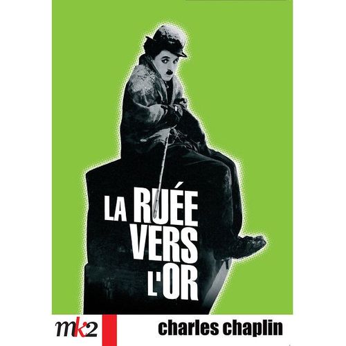 La Rue Vers L'or - dition Simple de Charlie Chaplin