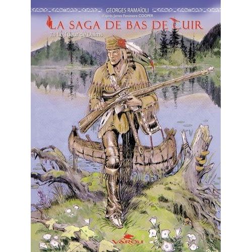 La Saga De Bas De Cuir Tome 1 - Lee Tueur De Daims   de georges ramaoli  Format Album 