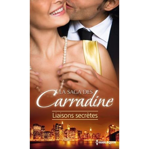 La Saga Des Carradine : Liaisons Secrtes  
