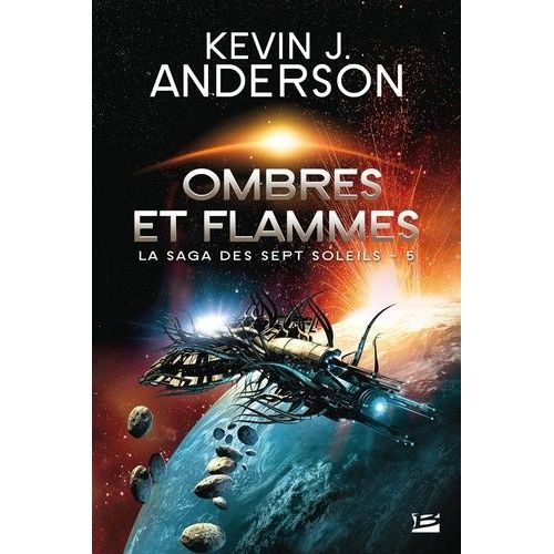 La Saga Des Sept Soleils - Tome 5 - Ombres Et Flammes    Format Poche 