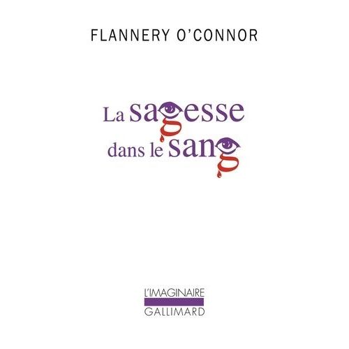 La Sagesse Dans Le Sang    Format Poche 
