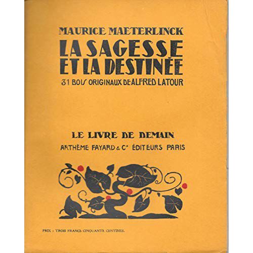 La Sagesse Et La Destine.   de maurice maeterlinck  Format Broch 