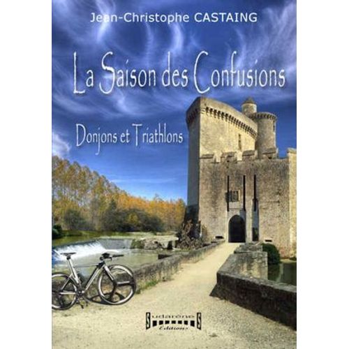 La Saison Des Confusions  