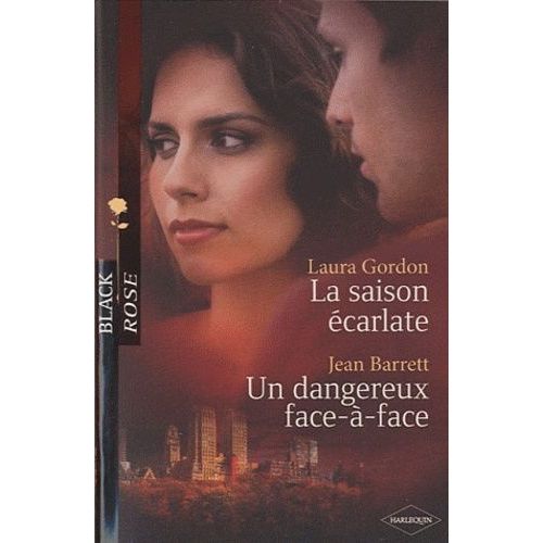 La Saison carlate - Un Dangereux Face--Face    Format Poche 