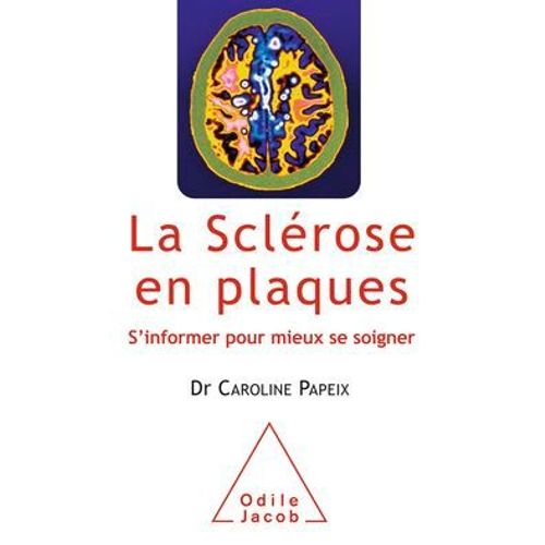 La Sclrose En Plaques  