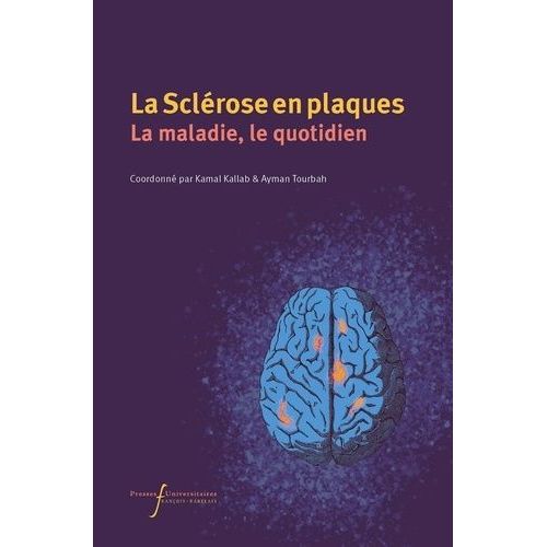 La Sclrose En Plaques - Actualits Et Vcu    Format Beau livre 