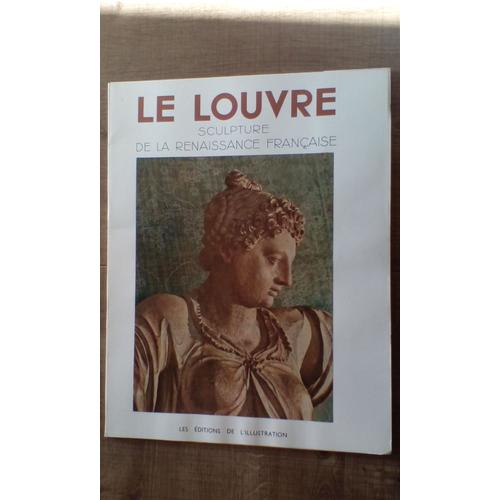 La Sculpture Au Muse Du Louvre - Editions De L'illustration   de Divers  Format Coffret 