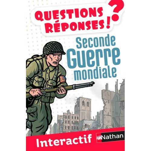 La Seconde Guerre Mondiale  