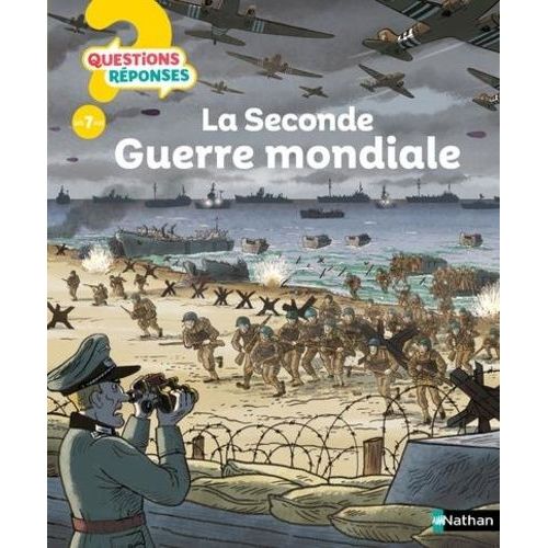 La Seconde Guerre Mondiale    Format Album 